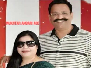 Mukhtar Ansari Age